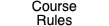 Course Rules Anchor button