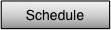 Schedule button